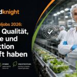 Lebensmitteljobs 2026: Warum Qualität, Effizienz und Produktentwicklung neu austariert werden müssen
